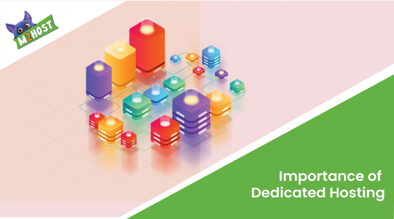 importance-of-dedicated-hosting