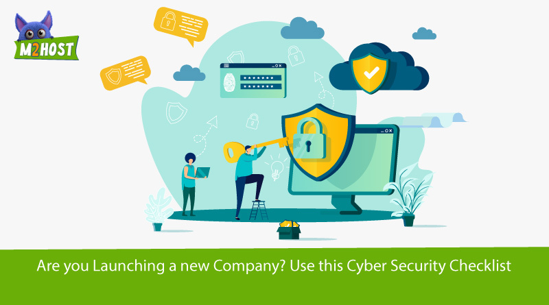 are-you-launching-a-new-company-use-this-cyber-security-checklist