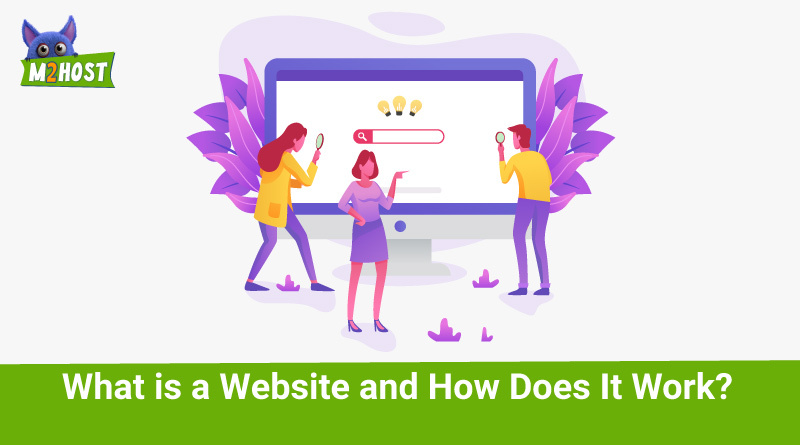 What Is A Website And How Does It Work