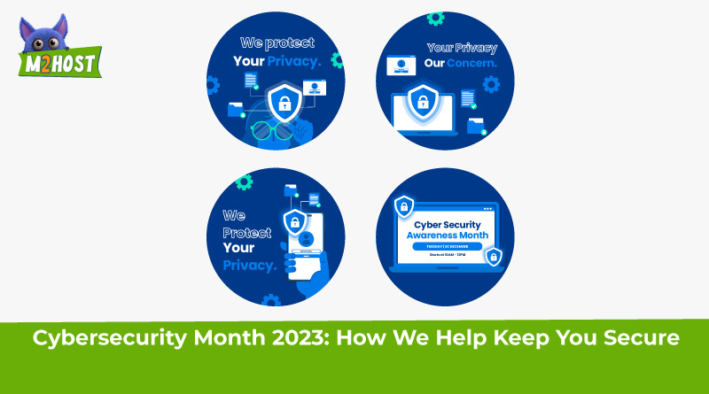 Cybersecurity-Month-2023-How-We-Help-Keep-You-Secure