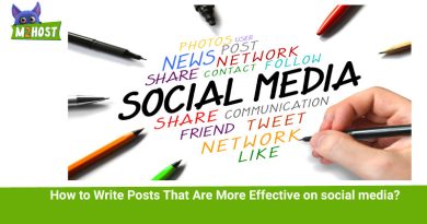 How to Write Posts That Are More Effective on social media?